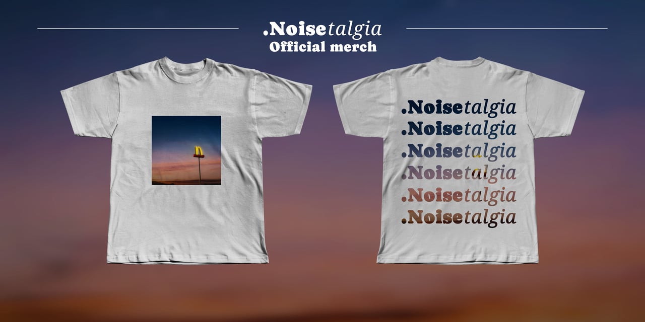 T-shirt of Noisetalgia album 