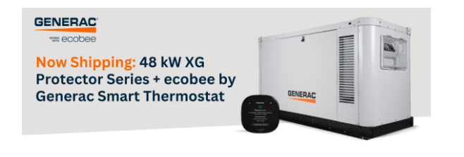 Generac XG048 +ecobee Smart Thermostat Announcement. Single Phase XG048ANAX and XG048ANAC Generators Now Include the ecobee Smart Thermostat Enhanced.