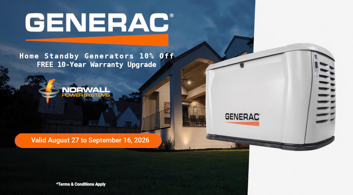 Generac Sale Banner- A two story home in a dark neighborhood without power has lights inside and out against a backdrop of stormy skies. Foreground right is a Generac Home Standby Generator. Text reads: Generac Home Standby Generators 10% OFF & FREE 10-Year Warranty Upgrade at Norwall PowerSystems