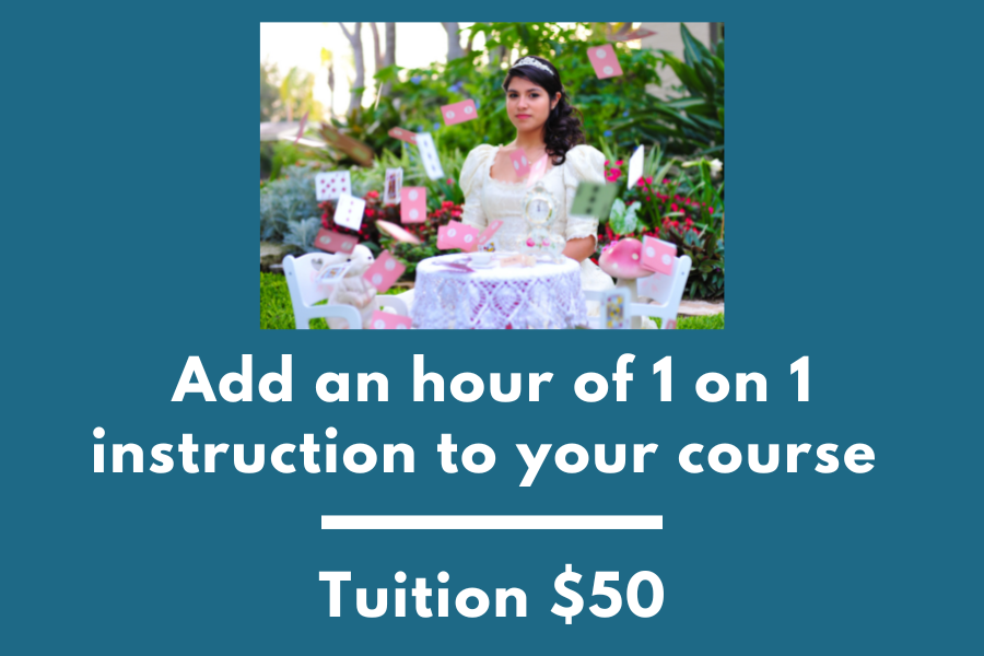 Add an extra hour of 1 on 1 intruction to your course