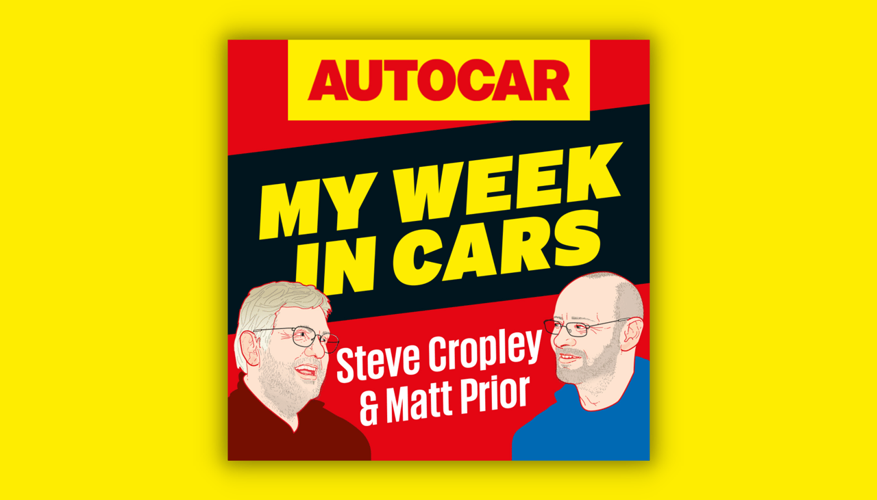 My Week in Cars – Autocar podcast