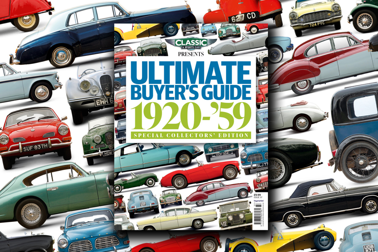 Classic & Sports Car presents… Ultimate buyer’s guide 1920-’59 is out now