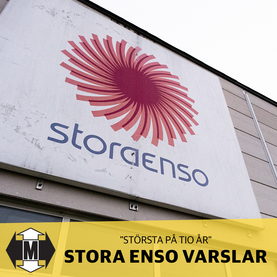 Stora Enso varslar: ”Största på tio år”