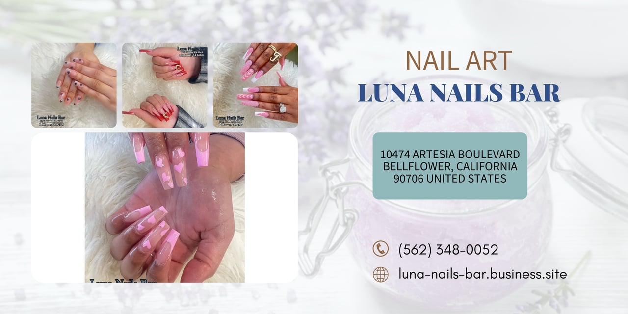 Luna Nails Bar Bellflower, CA 90706