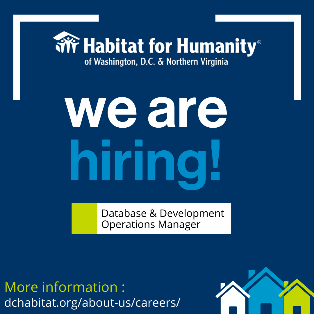 We are hiring for a Database & Development Operations Manager. Learn more at our website, dchabitat.org