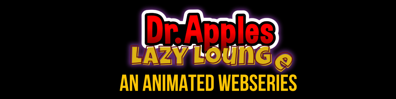 webseries, animatrion, dr. apples, comedy, fun, fictional, fantasy, folklore