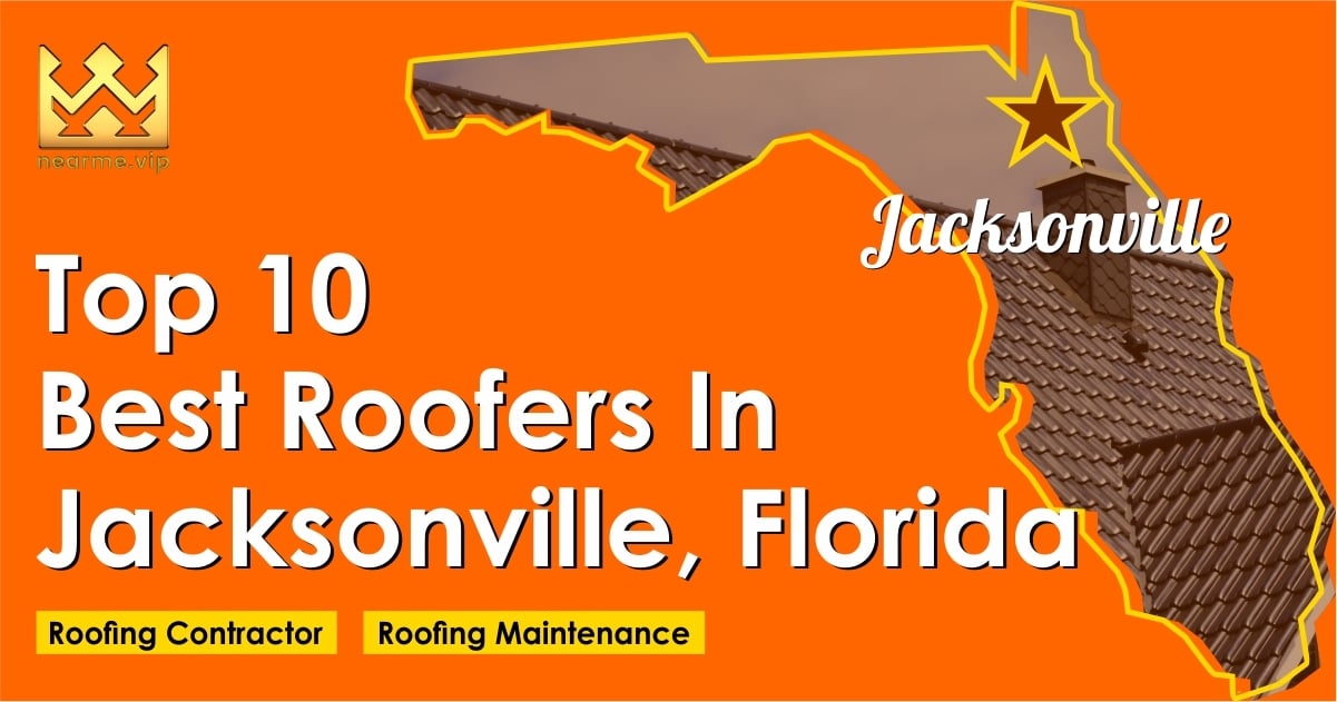 https://nearme.vip/top-10/best-roofers-in-jacksonville-florida/