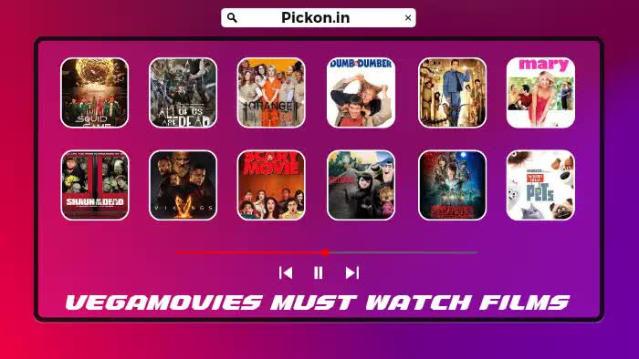 Vegamovies must watch movies to watch by pickon
