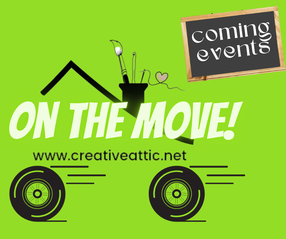 Logo on wheels. Sign says "Coming Events" & "On the Move"