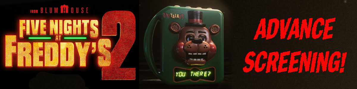 FNAF2 Advance Screening!