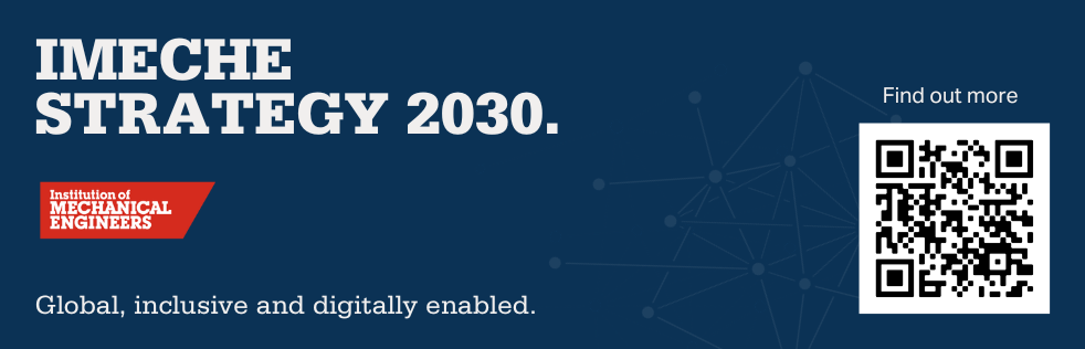 Image with: "IMechE Strategy 2030". "Global, inclusive and digitally enabled". Either a QR code or tap links the user to a page on the IMechE website.