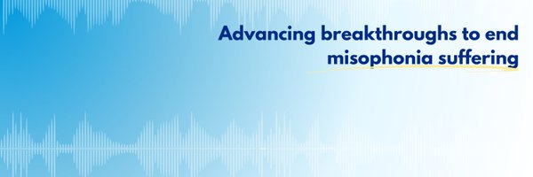 Branded MRF image saying "Advancing breakthroughs to end misophonia suffering".