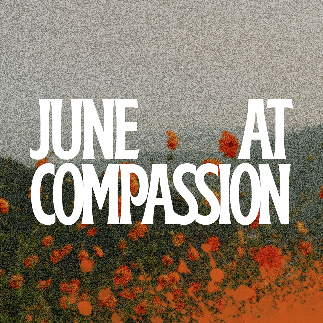 June at Compassion