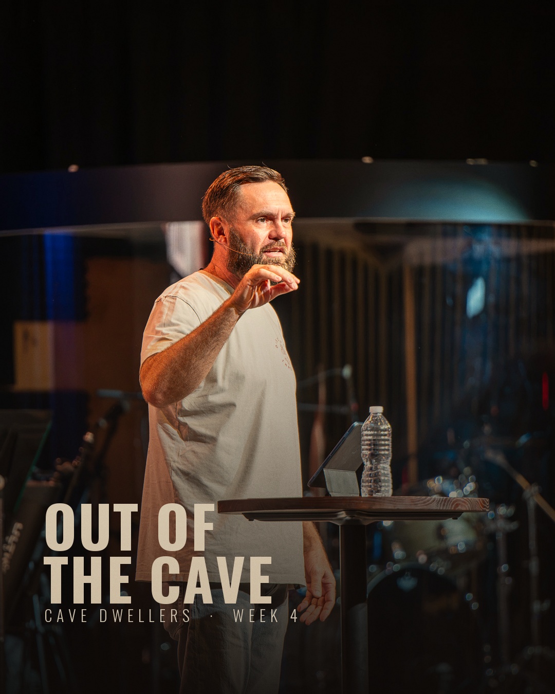 Cave Dwellers - Week 4 - Message