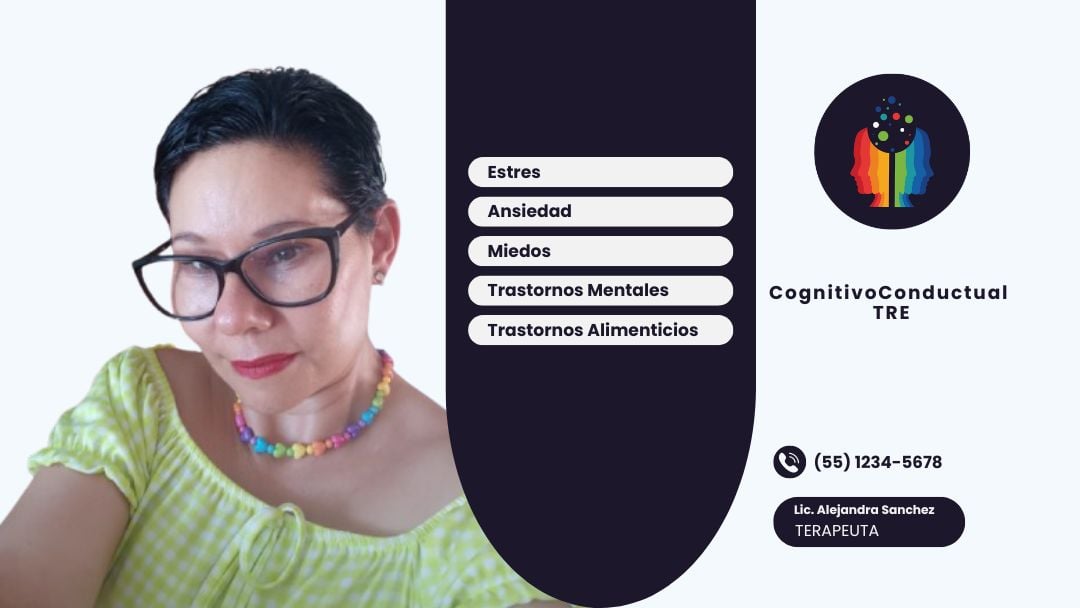 Lic. Alejandra Sánchez, Terapeuta Cognitivo Conductual TRE