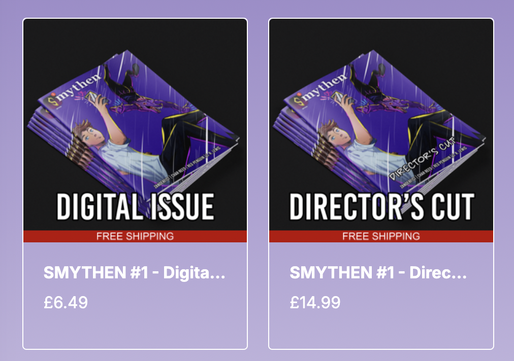 Two images, one showing the digital Issue of Smythen priced at £6.49, and the second image showing the digital director's cut issue priced at £14.99.