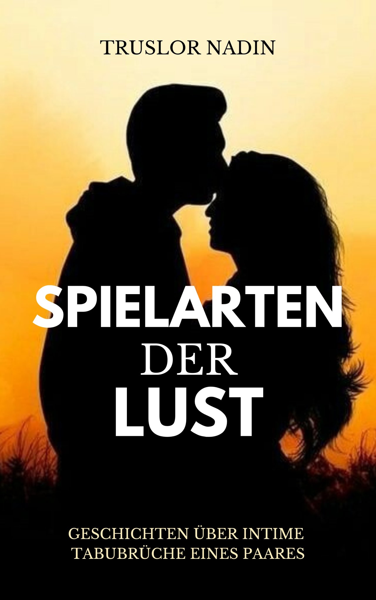 Spielarten der Lust