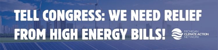 "Tell Congress: we need relief from high energy bills!" in white text superimposed on a photo of a city skyline featuring solar panels and wind turbines