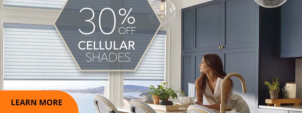 30% Off Cellular Shades