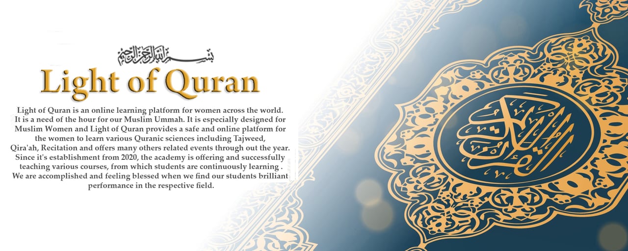 Light of Quran is an online learning platform for women and children across the world