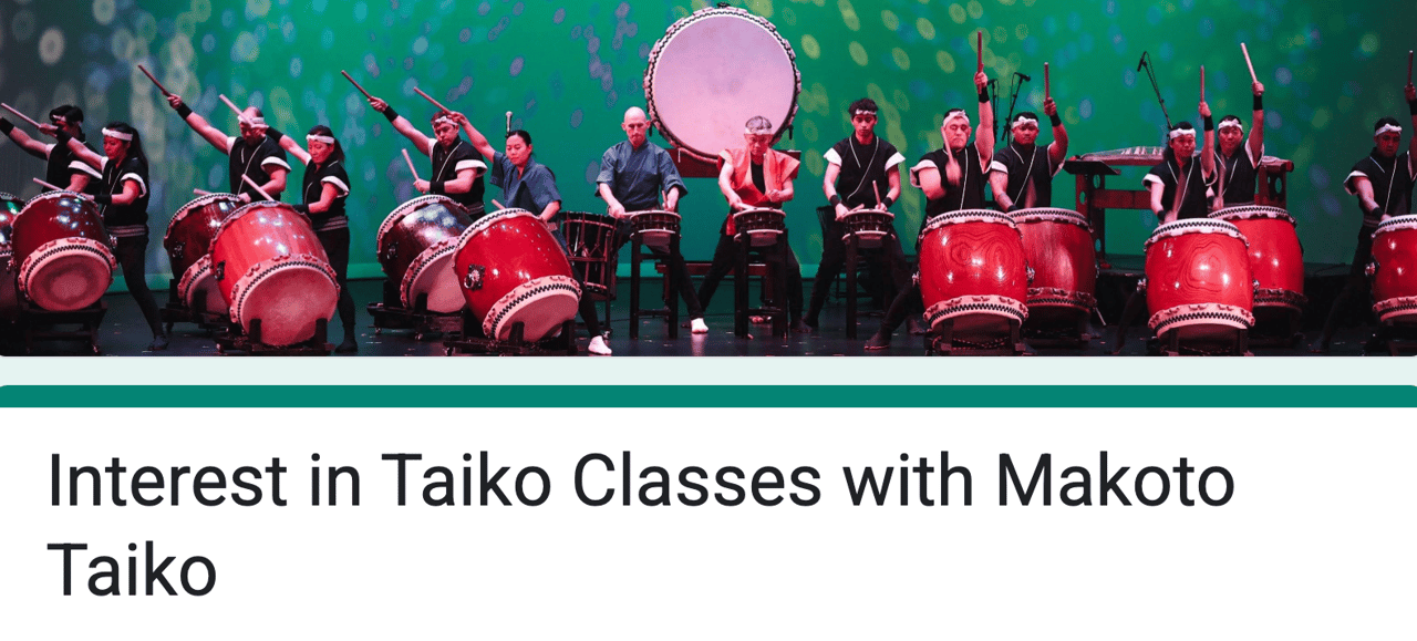 Makoto Taiko Class Interest Form