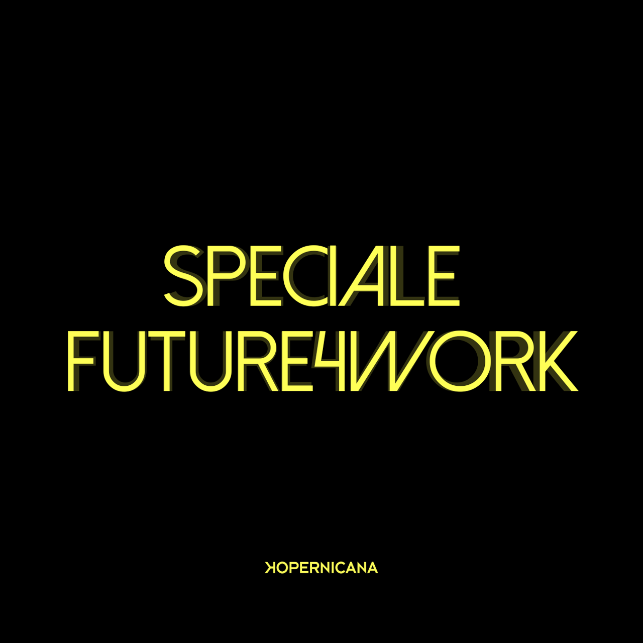 speciale-future-4-work-immagine-magazine