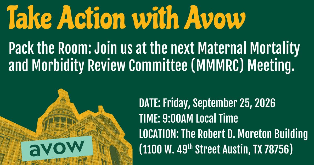 Pack the Room: Join us at the next Maternal Mortality and Morbidity Committee Meeting at 9am on September 25, 2026 at the Robert D. Moreton Building.