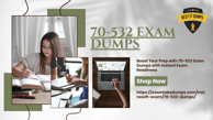 70-532 Exam Dumps: Examlabsdumps' Secret to Success