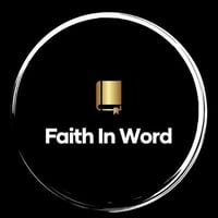 Faith In Word