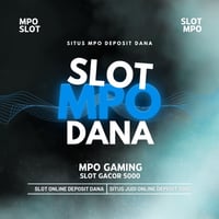 Slot Mpo 2023 Terbaru Deposit Dana Murah Mpo Play