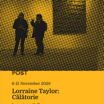 Poster with black and orange halftone photo of two figures beside a window; text reads “POST, 6-15 November 2026, Lorraine Taylor: Călătorie, Langstane Gallery.”