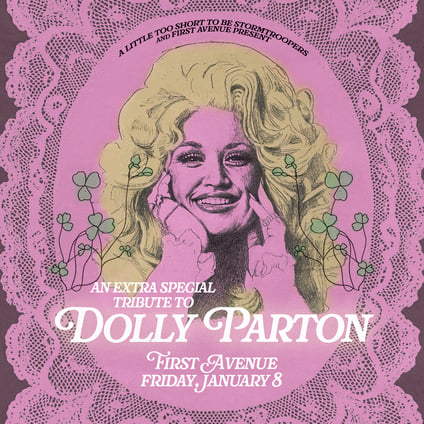 An Extra Special Tribute to Dolly Parton – January 8 @ First Avenue