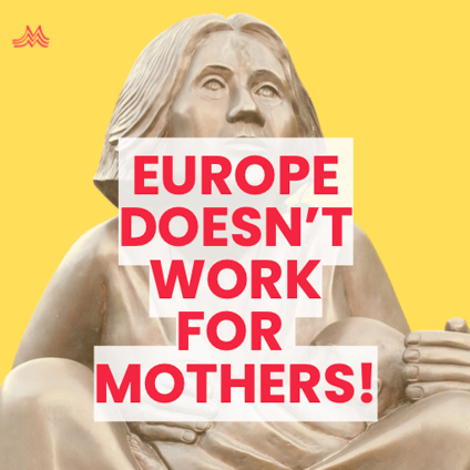 Last week, we spoke directly to EU policymakers and institutions at our event at the European Parliament.  We put forward 5 actionable recommendations for mothers in Europe: 👉 Parental leave: Moms still take more leave than dads. When that leave isn’t fairly paid, it’s mothers who lose income, career progress, and long-term security. Paid leave must be equal and fair — so parenting costs are shared, not carried by moms alone. 👉 Flexible work: Right now, parents only have the right to ask for flexibility — and employers can say no. Flexibility shouldn’t be a favor. It should be a right, available to all. 👉 Maternal mental health: Every parent deserves support during pregnancy and after birth — but too often, this need is ignored. Maternal mental health must be included in the EU Child Guarantee, and the EU should adopt a Recommendation on perinatal mental health so no mother is left behind. 👉 Healthcare: Pregnancy and early motherhood are times of change. Anxiety and depression are common — yet mental health is excluded from care. Integrating perinatal mental health into maternal and child health systems (implementing the 2022 WHO guide on perinatal mental health) means moms get support and children get the best start in life.  👉 Unpaid care: Every day, millions care for children, elders and families — without recognition or pay. This invisible labor is the backbone of our societies. It’s time to value care as essential work and support those who provide it. 💡Join us in demanding these changes. SHARE this post.