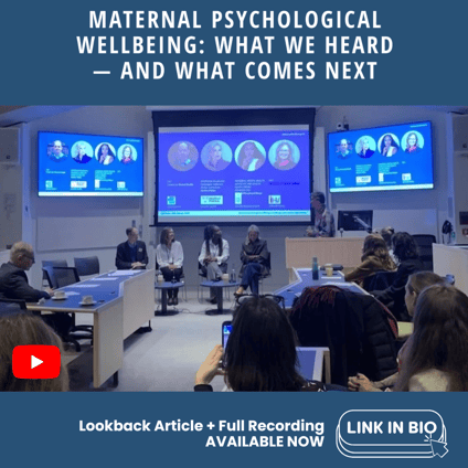 Panel discussion at the London School of Economics on maternal psychological wellbeing. Four speakers sit on stage facing an audience in a lecture theatre, with presentation screens behind them showing speaker photos and event information. The headline reads “Maternal Psychological Wellbeing: What We Heard — and What Comes Next.” The image highlights that a lookback article and full event recording are available, with logos of Make Mothers Matter, LSE and partner organisations focused on maternal mental health.