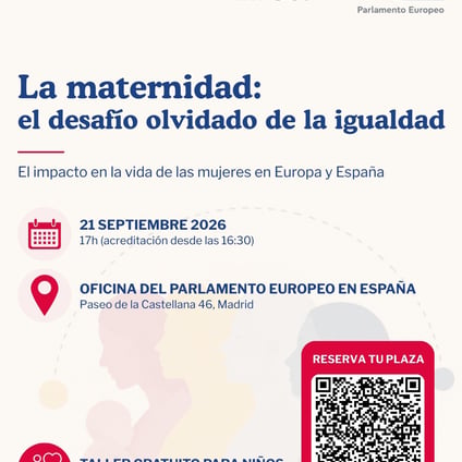 Cartel del evento "La maternidad: el desafío olvidado de la igualdad". Tendrá lugar el 21 de septiembre de 2026 a las 17:00 en la Oficina del Parlamento Europeo en España, en Madrid. Incluye un código QR para inscribirse, la indicación de que el evento es gratuito con plazas limitadas y que habrá un taller gratuito para niños durante el evento. Organizan Make Mothers Matter, Mom's in Co. y la Oficina del Parlamento Europeo en España.