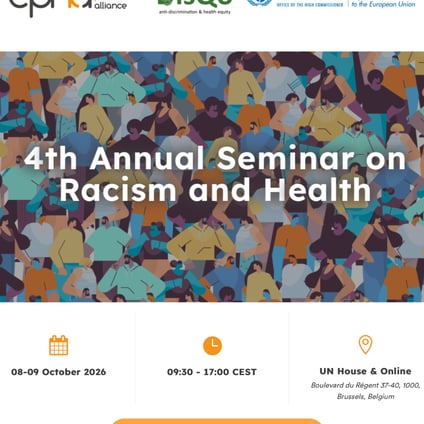 Event poster for the 4th Annual Seminar on Racism and Health, with a colourful illustration of people and logos for EPHA, DisQo and the UN Human Rights Representation Office to the EU. Taking place on 8–9 October 2026, 09:30–17:00 CEST, at UN House, Boulevard du Régent 37–40, Brussels, and online. Registration via the link in bio.